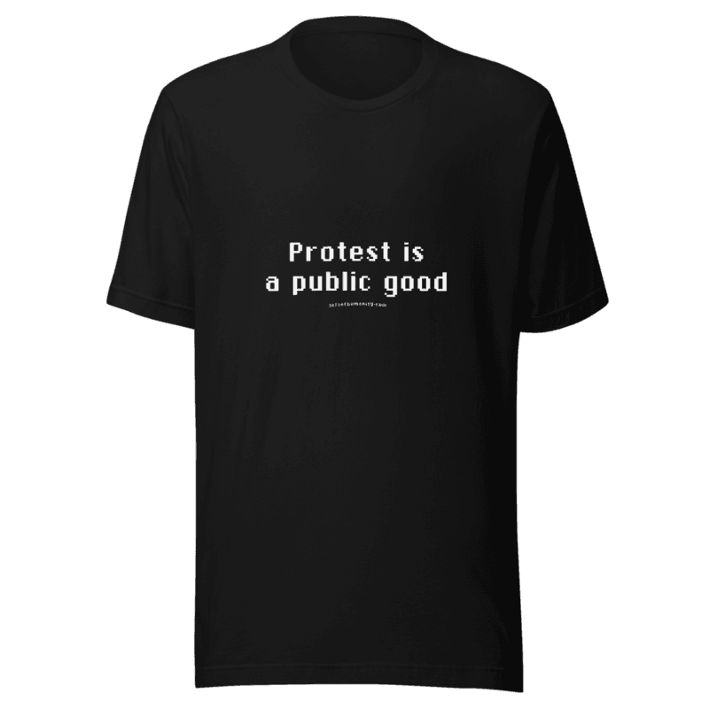 Protest is a public good